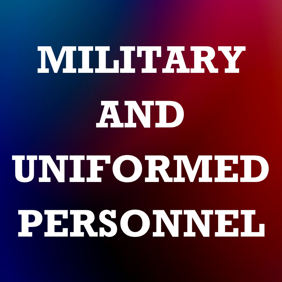 Military and Uniformed Personnel Sector